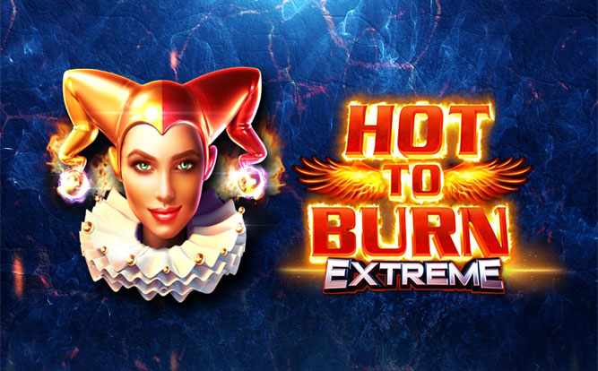 Hot to Burn Extreme